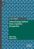 Future Energy Options from a Systems Perspective (eBook, PDF)