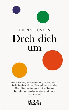 Dreh dich um (eBook, ePUB) - Tungen, Therese