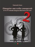 Dimagrire: una scelta consapevole 2 (eBook, ePUB)