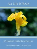 All Life Is Yoga: Chakras and Kundalini (eBook, ePUB)