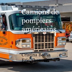 Camions de pompiers américains (eBook, ePUB)