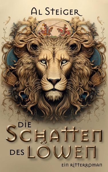 Die Schatten des Löwen (eBook, ePUB) Die Schatten des Löwen (eBook, ePUB)