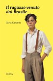 Il ragazzo venuto dal Brasile (eBook, ePUB)