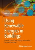 Using Renewable Energies in Buildings (eBook, PDF)