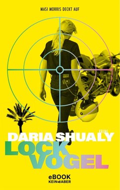 Lockvogel (eBook, ePUB) - Shualy, Daria