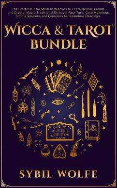 Wicca & Tarot Bundle (eBook, ePUB) - Wolfe, Sybil