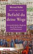 Befiehl du deine Wege (eBook, ePUB) - Bild 1