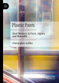 Plastic Pasts (eBook, PDF)