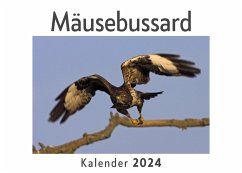 Mäusebussard (Wandkalender 2024, Kalender DIN A4 quer, Monatskalender im Querformat mit Kalendarium, Das perfekte Geschenk) - Müller, Anna