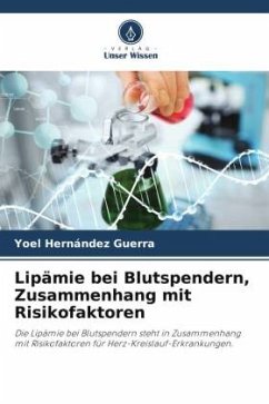 Lipämie bei Blutspendern, Zusammenhang mit Risikofaktoren - Hernández Guerra, Yoel