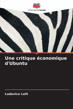 Une critique économique d'Ubuntu - Lalli, Ludovico