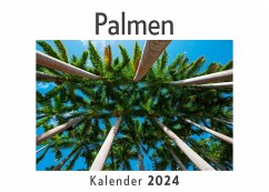 Palmen (Wandkalender 2024, Kalender DIN A4 quer, Monatskalender im Querformat mit Kalendarium, Das perfekte Geschenk) - Müller, Anna