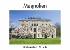 Magnolien (Wandkalender 2024, Kalender DIN A4 quer, Monatskalender im Querformat mit Kalendarium, Das perfekte Geschenk) - Müller, Anna