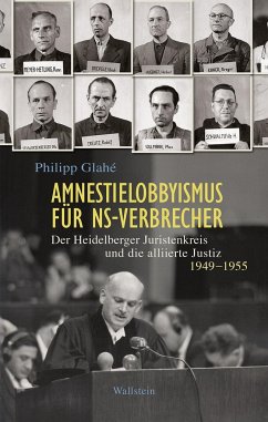 Amnestielobbyismus für NS-Verbrecher - Glahé, Philipp