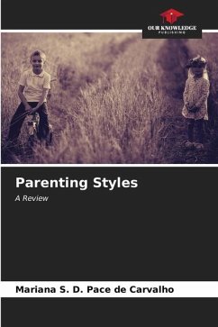 Parenting Styles - S. D. Pace de Carvalho, Mariana