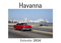 Havanna (Wandkalender 2024, Kalender DIN A4 quer, Monatskalender im Querformat mit Kalendarium, Das perfekte Geschenk) - Müller, Anna