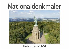 Nationaldenkmäler (Wandkalender 2024, Kalender DIN A4 quer, Monatskalender im Querformat mit Kalendarium, Das perfekte Geschenk) - Müller, Anna