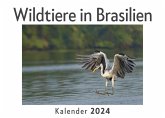 Wildtiere in Brasilien (Wandkalender 2024, Kalender DIN A4 quer, Monatskalender im Querformat mit Kalendarium, Das perfekte Geschenk)