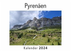 Pyrenäen (Wandkalender 2024, Kalender DIN A4 quer, Monatskalender im Querformat mit Kalendarium, Das perfekte Geschenk) - Müller, Anna