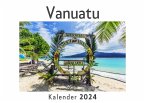 Vanuatu (Wandkalender 2024, Kalender DIN A4 quer, Monatskalender im Querformat mit Kalendarium, Das perfekte Geschenk) Vanuatu (Wandkalender 2024, Kalender DIN A4 quer, Monatskalender im Querformat mit Kalendarium, Das perfekte Geschenk)