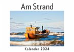 Am Strand (Wandkalender 2024, Kalender DIN A4 quer, Monatskalender im Querformat mit Kalendarium, Das perfekte Geschenk)