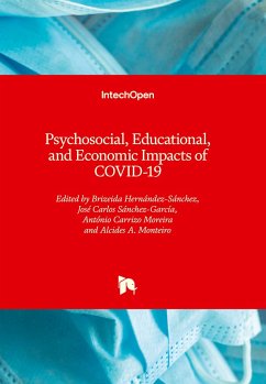 Psychosocial, Educational, and Economic Impacts of COVID-19