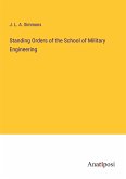 Standing Orders of the School of Military Engineering