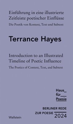Einführung in eine illustrierte Zeitleiste poetischer Einflüsse   Introduction to an Illustrated Timeline of Poetic Influence - Hayes, Terrance