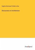 Discourses on Architecture