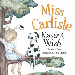 Miss Carlisle Makes A Wish - Dee, Mary