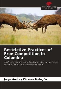 Cover Restrictive Practices of Free Competition in Colombia