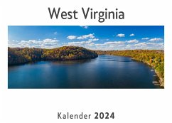 West Virginia (Wandkalender 2024, Kalender DIN A4 quer, Monatskalender im Querformat mit Kalendarium, Das perfekte Geschenk) - Müller, Anna