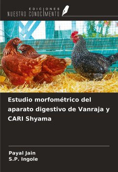 Cover Estudio morfométrico del aparato digestivo de Vanraja y CARI Shyama