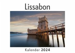 Lissabon (Wandkalender 2024, Kalender DIN A4 quer, Monatskalender im Querformat mit Kalendarium, Das perfekte Geschenk) - Müller, Anna