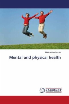 Mental and physical health - Ghorban Ahi, Mobina
