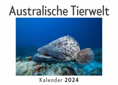 Australische Tierwelt (Wandkalender 2024, Kalender DIN A4 quer, Monatskalender im Querformat mit Kalendarium, Das perfekte Geschenk) - Müller, Anna