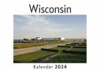Wisconsin (Wandkalender 2024, Kalender DIN A4 quer, Monatskalender im Querformat mit Kalendarium, Das perfekte Geschenk)