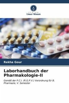 Laborhandbuch der Pharmakologie-II - Gour, Rekha