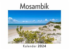 Mosambik (Wandkalender 2024, Kalender DIN A4 quer, Monatskalender im Querformat mit Kalendarium, Das perfekte Geschenk) - Müller, Anna