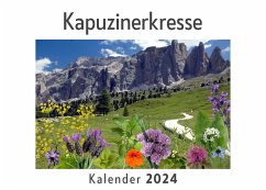 Cover Kapuzinerkresse (Wandkalender 2024, Kalender DIN A4 quer, Monatskalender im Querformat mit Kalendarium, Das perfekte Geschenk)