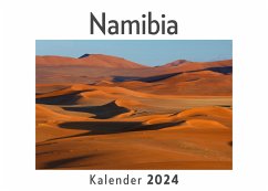 Namibia (Wandkalender 2024, Kalender DIN A4 quer, Monatskalender im Querformat mit Kalendarium, Das perfekte Geschenk) - Müller, Anna