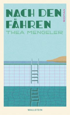 Nach den Fähren - Mengeler, Thea