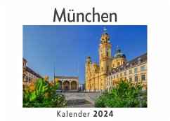 München (Wandkalender 2024, Kalender DIN A4 quer, Monatskalender im Querformat mit Kalendarium, Das perfekte Geschenk) - Müller, Anna