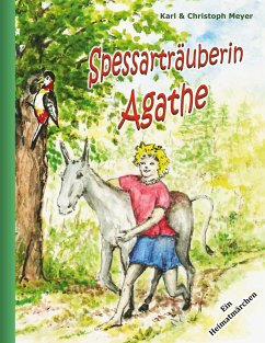 Spessarträuberin Agathe - Meyer, Christoph