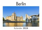 Berlin (Wandkalender 2024, Kalender DIN A4 quer, Monatskalender im Querformat mit Kalendarium, Das perfekte Geschenk)