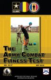 The Army Combat Fitness Test (ACTF)