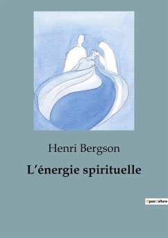 L¿énergie spirituelle - Bergson, Henri