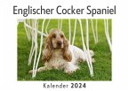 Englischer Cocker Spaniel (Wandkalender 2024, Kalender DIN A4 quer, Monatskalender im Querformat mit Kalendarium, Das perfekte Geschenk)