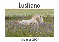 Lusitano (Wandkalender 2024, Kalender DIN A4 quer, Monatskalender im Querformat mit Kalendarium, Das perfekte Geschenk) - Müller, Anna