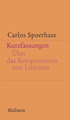 Kurzfassungen - Spoerhase, Carlos